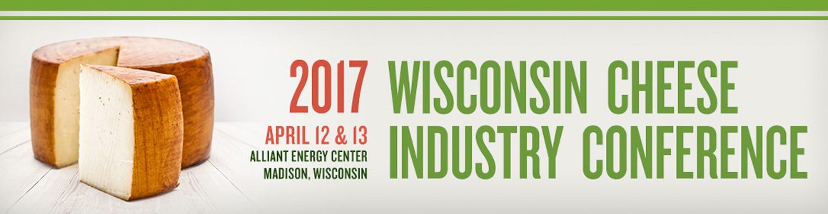 2017 Wisconsin Cheese Industry Conference