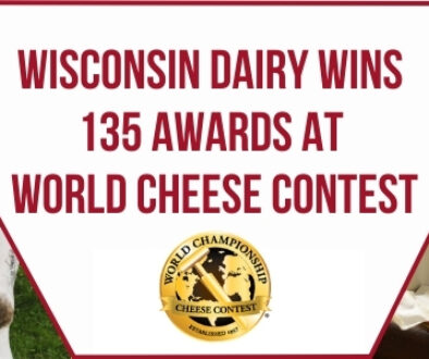 Banner graphic reading “Wisconsin Dairy Wins 135 Awards at World Cheese Contest” with cows in a pasture on the left and assorted cheese and dairy products on the right.