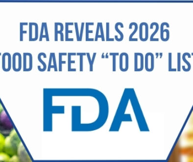 Produce aisle in grocery store and refridgerated packaged food with banner text in the middle reading "FDA Revelas 2026 Food Safety "To Do" List" with the FDA logo below.