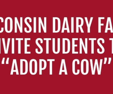 Children and cows in a pasture with the text reading "Wisconsin Dairy Farms Invite Students to Adopt a Cow"